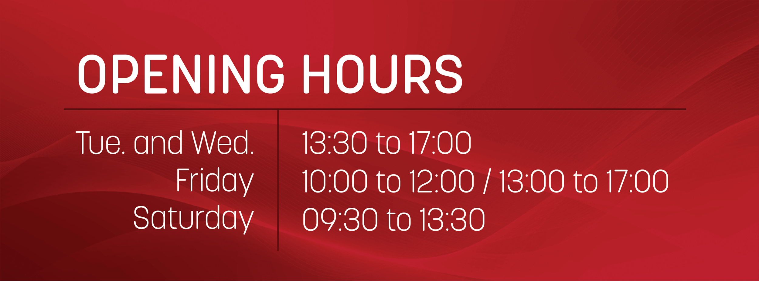 Opening Hours