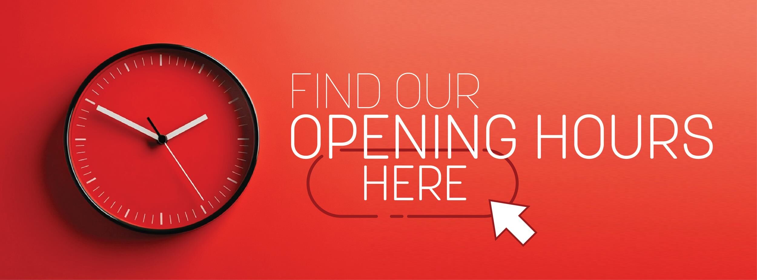Opening Hours